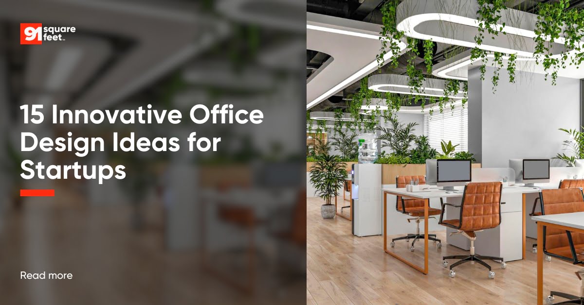 Office Design Ideas for Startups