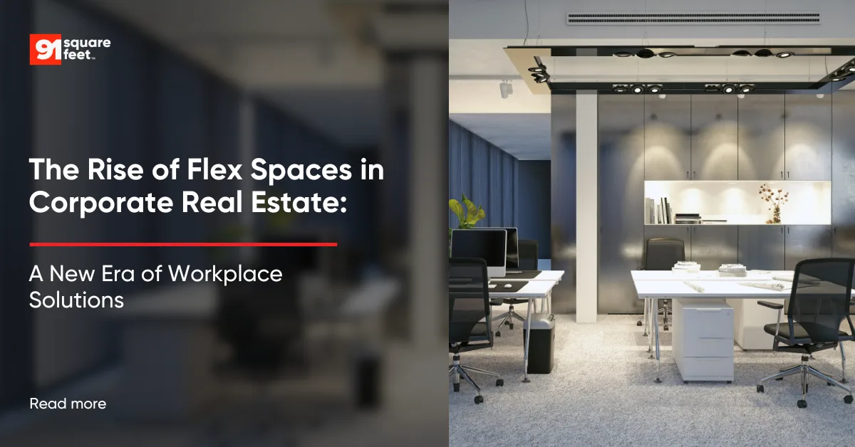 rise of flex spaces in corporate real estate